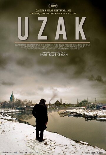 Отчуждение / Uzak / 2002
