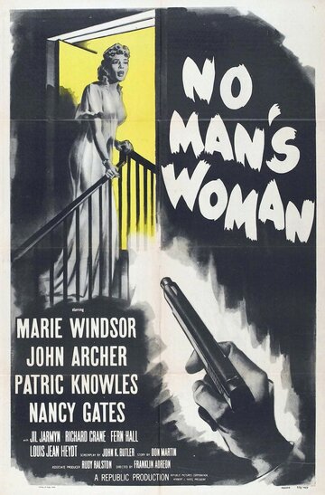 Женщина без мужчин / No Man's Woman / 1955