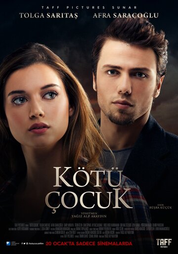 Плохой парень / Kötü Çocuk / 2017