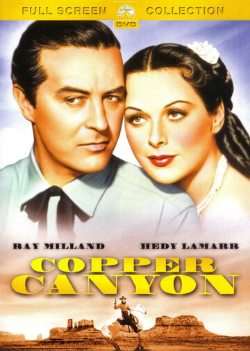 Медный каньон / Copper Canyon / 1950