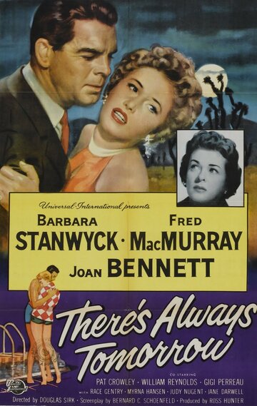 Всегда есть завтра / There's Always Tomorrow / 1955