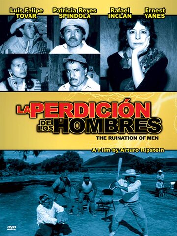 Беда всех мужчин / La perdición de los hombres / 2000