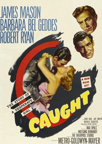 Пленница / Caught / 1949
