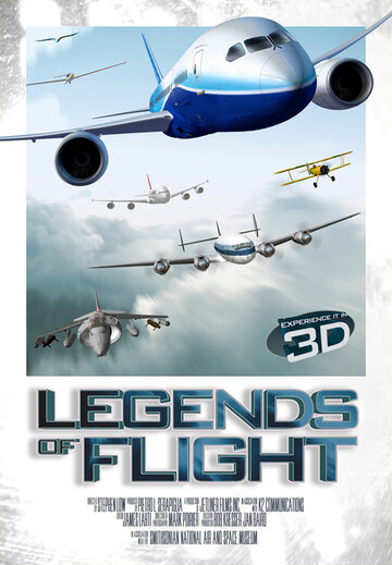 Легенды о полете 3D / Legends of Flight / 2010