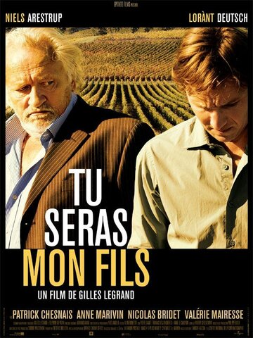 Будь моим сыном / Tu seras mon fils / 2011