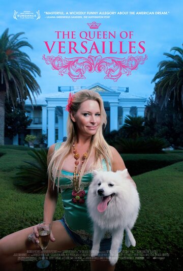 Королева Версаля / The Queen of Versailles / 2012
