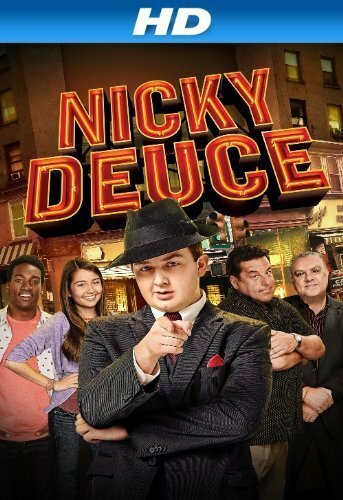 Никки Второй / Nicky Deuce / 2013