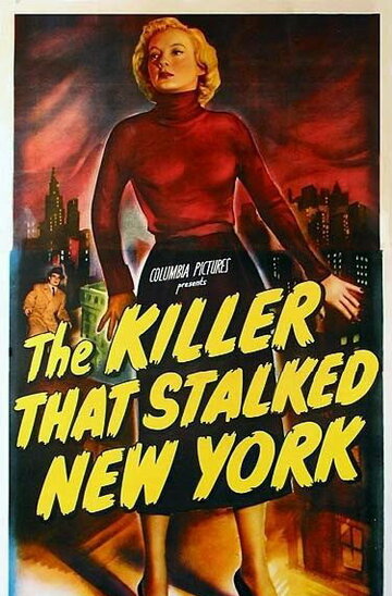 Убийца, запугавший Нью-Йорк / The Killer That Stalked New York / 1950