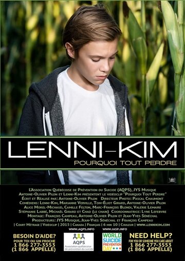 Ленни-Ким: Зачем всё терять? / Lenni-Kim: Pourquoi tout perdre / 2015