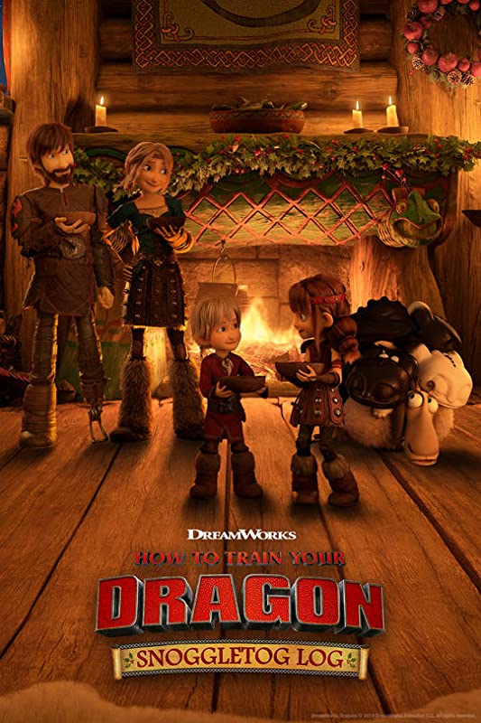Как приручить дракона: Журнал Сноглтога / How to Train Your Dragon: Snoggletog Log / 2019